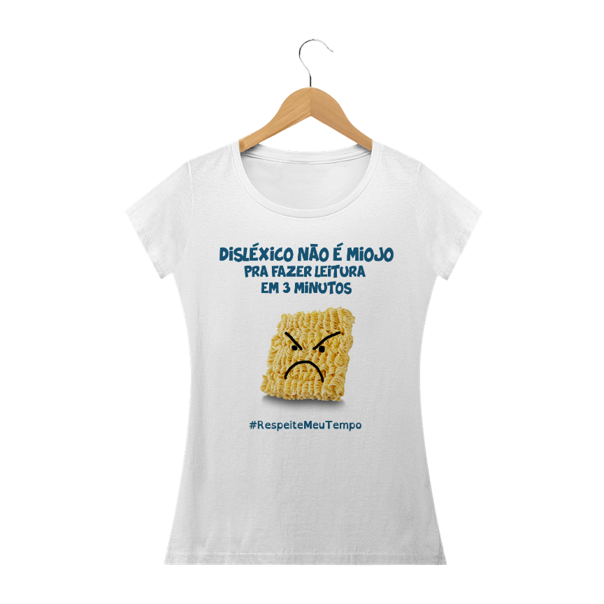 Nome do produto  Camiseta Disléxico não é Miojo | Feminina