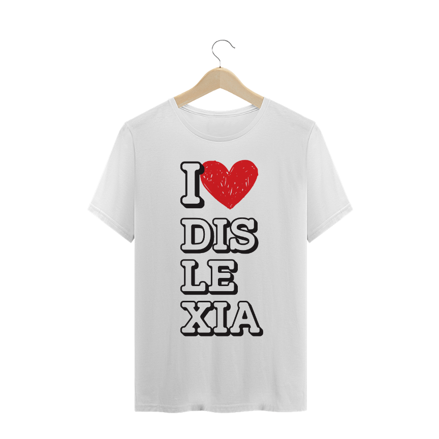 Nome do produto  Camiseta DislexClub Modelo I Love Dislexia | Masculina